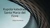 Kupola katedrale Santa Maria del Fiore