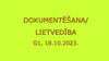 Dokumentēšana/ lietvedība