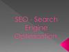 SEO - Search Engine Opifimization