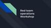 Red team operations Workshop
