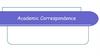 Academic Correspondence