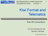 Kiwi Format and Telematics