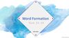 Word Formation