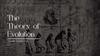 The Theory of Evolution Scientific breakthrough