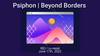 Psiphon. Beyond Borders