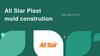 All Star Plast mold construction