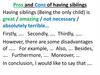 Pros and Cons of having siblings
