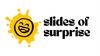 Slides of Surprise