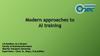 Modern approaches to Al training