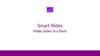 Smart Slides