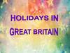Holidays in Great Britain