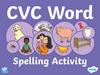 CVC Spelling Activity PPT