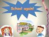 School again!