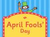 April Fool's day