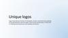 Unique logos