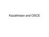 Kazakhstan and OSCE
