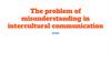 The problem of misunderstanding in intercultural communication