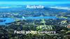 Australia. Facts about Canberra