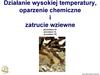 Działanie wysokiej temperatury, oparzenie chemiczne i zatrucie wziewne