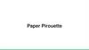 Paper Pirouette