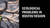 Ecological problems in Rostov region