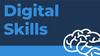 Digital Skills