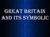 Great Britain and its symbolic