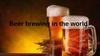 Beer production in the world (1)