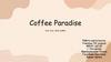 Coffe Paradise