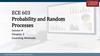 Probability and Random Processes. Lesson 4 Probability and Random Processes. Lesson 4