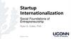 Startup Internationalization. Social Foundations of Entrepreneurship