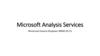 Microsoft Analysis Services