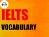 IELTS Vocabulary