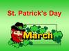 St. Patrick’s Day. ( День Святого Патрика )