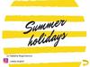 Summer Holidays