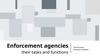 Enforcement agencies their tasks and functions