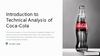 Introduction to Technical Analys is of Coca-Cola