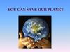 Save our planet