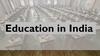 Education in India