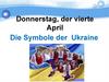 Die Symbole der Ukraine