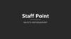 Staff Point