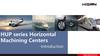 HUP series Horizontal Machining Centers