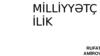 Mi̇lli̇yətçi̇li̇k nədi̇r?