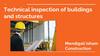 Technical inspection of buildings and structures