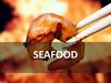 Seafood