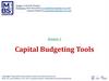 Capital Budgeting Tools. Session 1