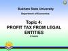 Profit tax from legal entities. Topic 4