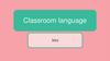 Classroom language