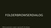 Свойства Folder Browser Dialog