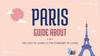 Paris Guide About
